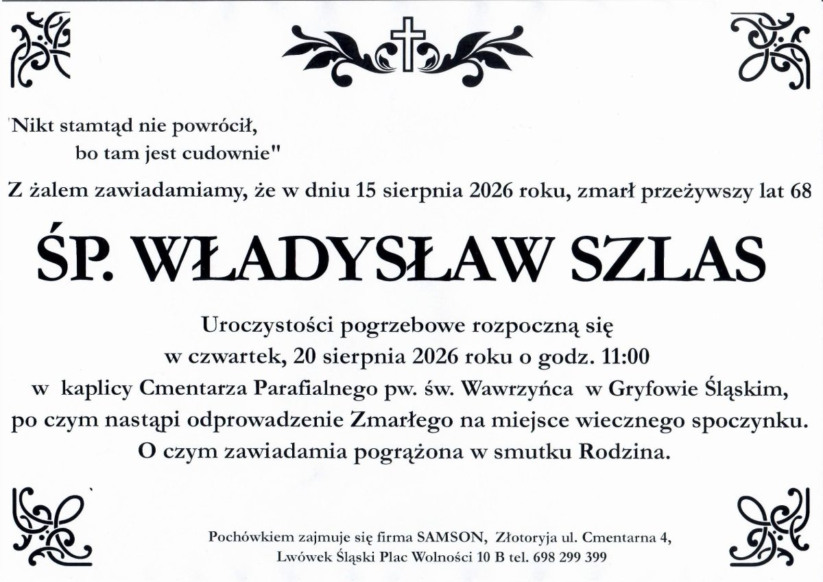 Odszedł WŁADYSŁAW SZLAS